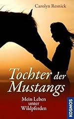 Tochter mustangs leben gebraucht kaufen  Wird an jeden Ort in Deutschland