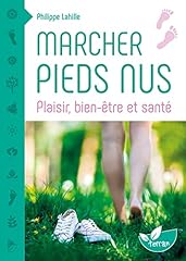 Marcher pieds nus d'occasion  Livré partout en France