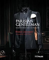 Parisian gentleman eloge d'occasion  Livré partout en France