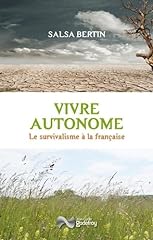 Vivre autonome survivalisme d'occasion  Livré partout en France