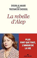 Rebelle alep d'occasion  Livré partout en France