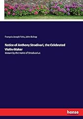 Notice anthony stradivari gebraucht kaufen  Wird an jeden Ort in Deutschland