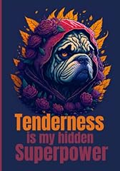 Tenderness hidden superpower d'occasion  Livré partout en France