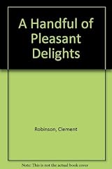 Handful pleasant delights d'occasion  Livré partout en France