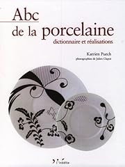 Abc porcelaine dictionnaire d'occasion  Livré partout en France