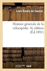 Histoire générale vélocipé d'occasion  Livré partout en France