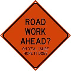 Road work ahead for sale  Delivered anywhere in USA 
