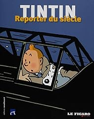 Tintin reporter siècle d'occasion  Livré partout en Belgiqu