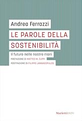 Parole della sostenibilità. usato  Spedito ovunque in Italia 