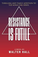 Resistance futile for sale  Delivered anywhere in USA 