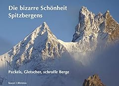 Spitzbergens bizarre schönhei gebraucht kaufen  Wird an jeden Ort in Deutschland