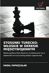 Stosunki turecko włoskie for sale  Delivered anywhere in UK