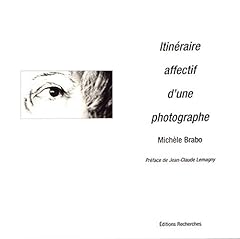 Itinéraire affectif photograp d'occasion  Livré partout en France