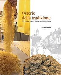 Osterie della tradizione. usato  Spedito ovunque in Italia 