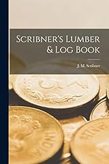 Scribner lumber log for sale  Delivered anywhere in USA 