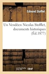 Vendéen nicolas stofflet d'occasion  Livré partout en France