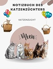 Notizbuch katzenzüchters logb gebraucht kaufen  Wird an jeden Ort in Deutschland