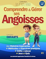 Comprendre gérer angoisses d'occasion  Livré partout en France