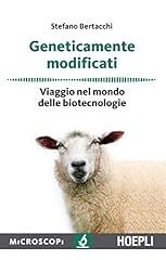 Geneticamente modificati. viag usato  Spedito ovunque in Italia 