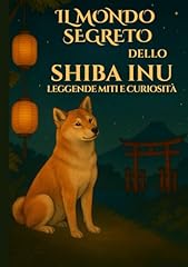 Segreto dello shiba usato  Spedito ovunque in Italia 