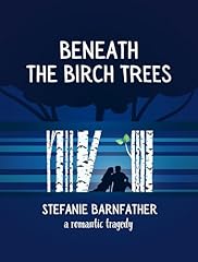 Beneath birch trees for sale  Delivered anywhere in UK