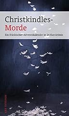 Christkindles morde fränkisch gebraucht kaufen  Wird an jeden Ort in Deutschland