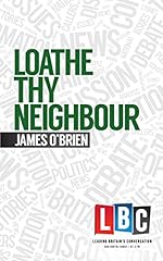 Loathe thy neighbour for sale  Delivered anywhere in UK