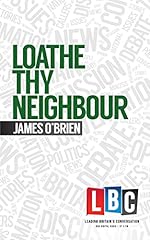 Loathe thy neighbour for sale  Delivered anywhere in UK