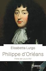 Philippe orléans frère d'occasion  Livré partout en France