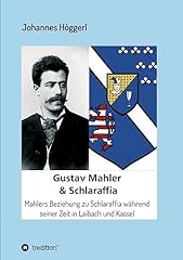 Gustav mahler schlaraffia gebraucht kaufen  Wird an jeden Ort in Deutschland