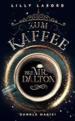 Zum kaffee dalton gebraucht kaufen  Wird an jeden Ort in Deutschland