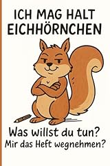 Mag halt eichhörnchen gebraucht kaufen  Wird an jeden Ort in Deutschland