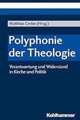 Polyphonie theologie verantwor gebraucht kaufen  Wird an jeden Ort in Deutschland