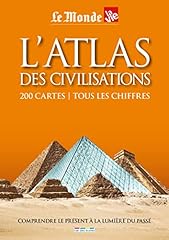 Atlas civilisations 200 d'occasion  Livré partout en France