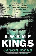 Swamp kings murdaugh for sale  Delivered anywhere in USA 