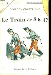 train 8h47 courteline d'occasion train 8h47 courteline d'occasion Livré partout en France