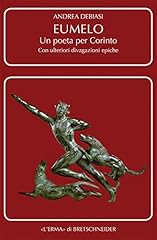 Eumelo. poeta per usato  Spedito ovunque in Italia 