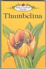 Thumbelina well loved for sale  Delivered anywhere in UK