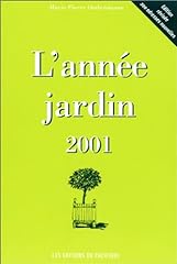 Année jardin 2001 d'occasion  Livré partout en France