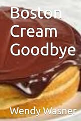 Boston cream goodbye for sale  Delivered anywhere in UK