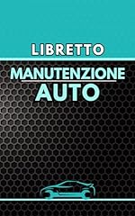 Libretto manutenzione auto usato  Spedito ovunque in Italia 