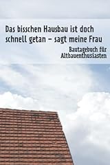 Bautagebuch altbauenthusiasten gebraucht kaufen  Wird an jeden Ort in Deutschland