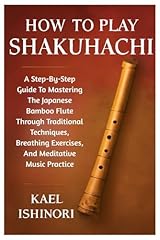 How play shakuhachi gebraucht kaufen  Wird an jeden Ort in Deutschland