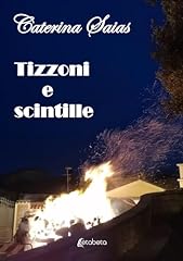 Tizzoni scintille usato  Spedito ovunque in Italia 