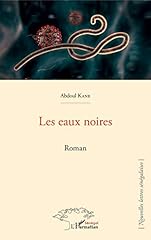 Eaux noires. roman d'occasion  Livré partout en France