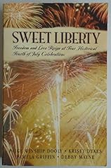 Sweet liberty freedom for sale  Delivered anywhere in UK