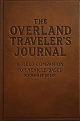 Overland traveler journal for sale  Delivered anywhere in UK