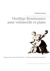 Florilège renaissance violonc d'occasion  Livré partout en Belgiqu