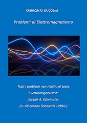 Problemi elettromagnetismo tut usato  Spedito ovunque in Italia 
