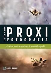 Arte della proxifotografia usato  Spedito ovunque in Italia 